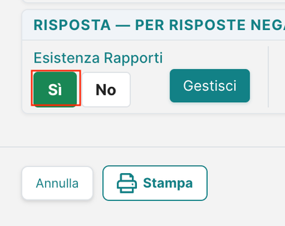 Esistenza rapporti — SI e Gestisci