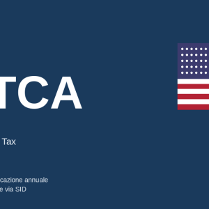 FATCA - Comunicazione Foreign Account Tax Compliance Act